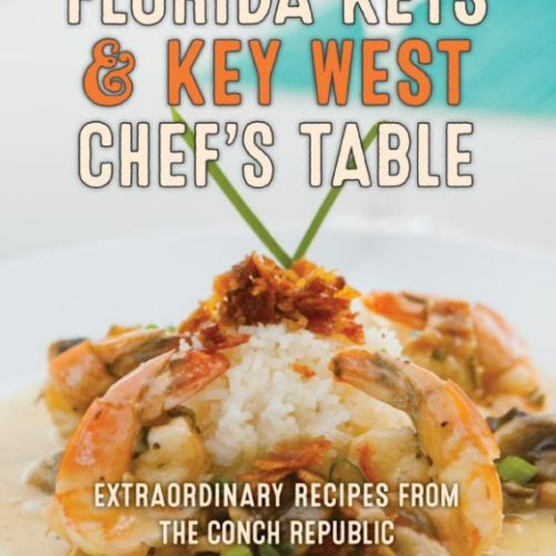 Florida Keys & Key West Chef's Table