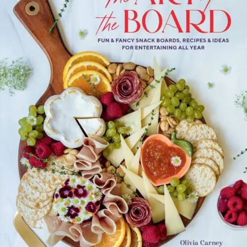 Art of the Board: Fun & Fancy Snack Boards, Recipes & Ideas